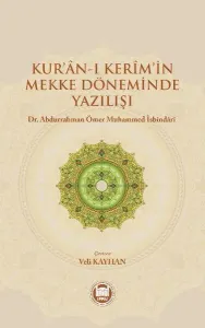 Kur'an-ı Kerim'in Mekke Döneminde Yazılışı