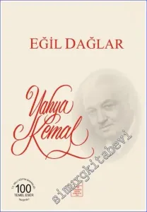 Eğil Dağlar: İstiklal Harbi Yazıları -