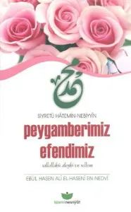 Peygamberimiz Efendimiz
