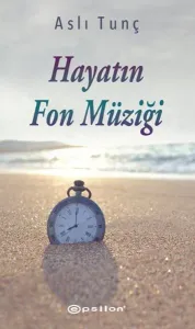 Hayatın Fon Müziği