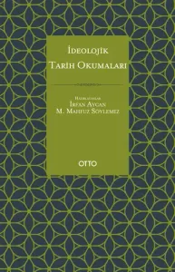 İdeolojik Tarih Okumaları