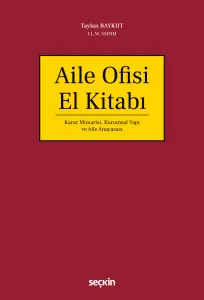 Karar Mimarisi, Kurumsal Yapı ve Aile Anayasası
