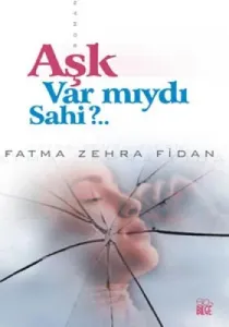 Aşk Var mıydı Sahi Aşk Var mıydı Sahi