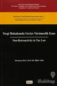 Vergi Hukukunda Geriye Yürümezlik Esası