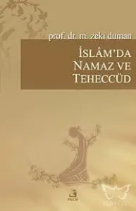 İslam'da Namaz ve Teheccüd