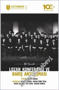 50 Soruda Lozan Konferansı ve Barış Antlaşması -         2023