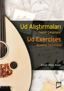 Ud Alıştırmaları - Teknik Çalışmalar