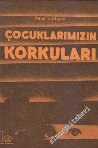 Çocuklarımızın Korkuları -        1975