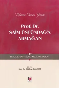 Prof. Dr. Saim Üstündağ'a Armağan