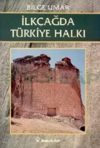 İlkçağda Türkiye Halkı İlkçağda Türkiye Halkı