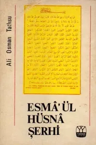 Esma'ül Hüsna Şerhi