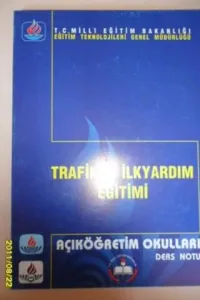 Trafik ve İlkyardım Eğitimi