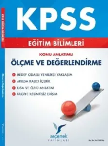 Seçenek KPSS Eğitim Bilimleri Ölçme ve Değerlendirme Konu Anlatımlı