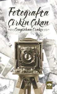 Fotoğrafta Çirkin Çıkan