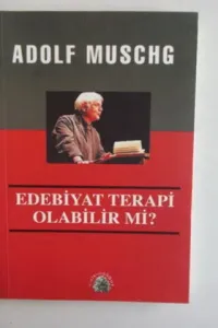Edebiyat Terapi Olabilir Mi ?
