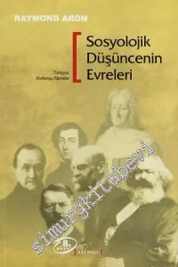 Sosyolojik Düşüncenin Evreleri -         2021