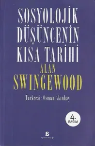 Sosyolojik Düşüncenin Kısa Tarihi