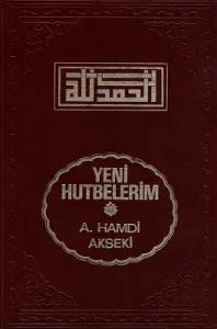 Yeni Hutbelerim 1 ve 2. Cit Bir Arada