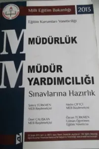 Müdürlük Müdür Yardımcılığı Sınavlarına Hazırlık