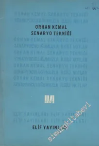 Senaryo Tekniği ve Senaryoculuğumuzla İlgili Notlar -        1963