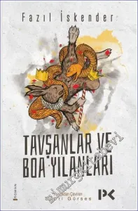 Tavşanlar ve Boa Yılanları -         2018