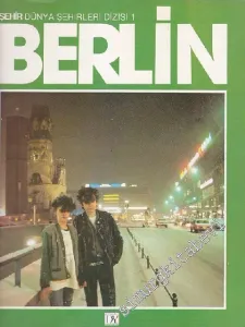 Berlin - Dünya Şehirleri Dizisi: 1 -