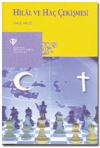 Hilal ve Haç Çekişmesi