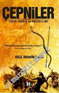 Çepniler: Tarih İnanış ve Halkbilimi -