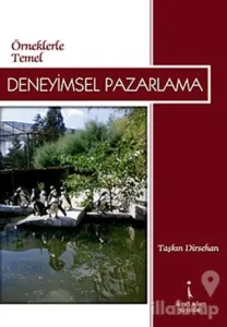 Örneklerle Temel Deneyimsel Pazarlama