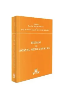 Bilişim ve Sosyal Medya Hukuku
