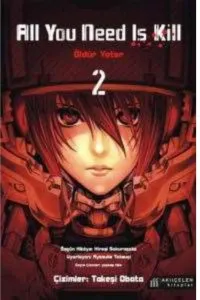 ALL YOU NEED İS KİLL - ÖLDÜR YETER 2