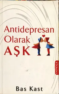 Antidepresan Olarak Aşk
