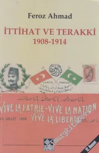 İttihat ve Terakki 1908 - 1914 -        2019