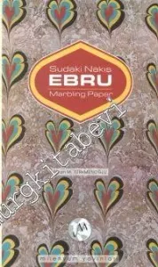 Sudaki Nakış Ebru = Marbling Paper -        1999