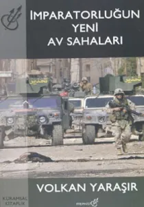 İmparatorluğun Yeni Av Sahaları İmparatorluğun Yeni Av Sahaları