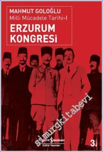 Erzurum Kongresi: Milli Mücadele Tarihi 1 -