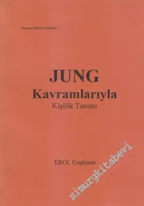 Jung Kavramlarıyla Kişilik Tanımı -        1996
