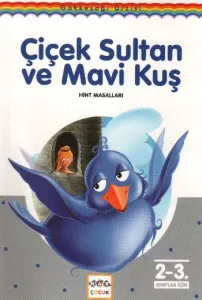 Gökkuşağı Dizisi-10: Çiçek Sultan ve Mavi Kuş