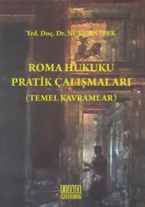 Roma Hukuku Pratik Çalışmaları
