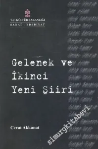 Gelenek ve İkinci Yeni Şiiri -        2002