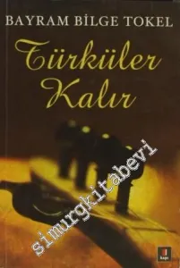 Türküler Kalır -