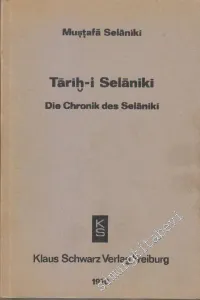 Tarihi Selaniki - Die Chronik des Selaniki TIPKIBASIM -