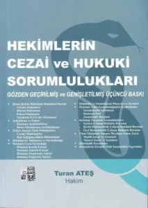 Hekimlerin Cezai Ve Hukuki Sorumlulukları