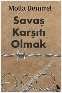 Savaş Karşıtı Olmak -         2023