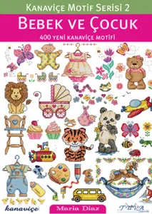 Bebek ve Çocuk; Kanaviçe Motif Serisi 2