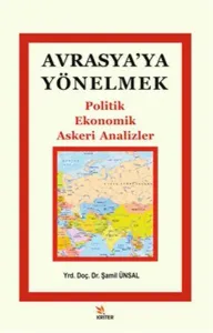 Avrasya'ya Yönelmek