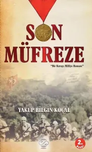 Son Müfreze Bir Kuvayı Milliye Romanı
