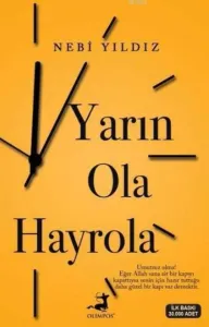 Yarın Ola Hayrola