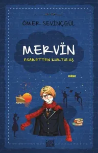 Mervin 2-Esaretten Kurtuluş