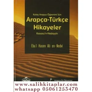 Kolay Arapça Öğrenimi İçin Arapça Türkçe Hikayeler Kasasun Nebiyyin